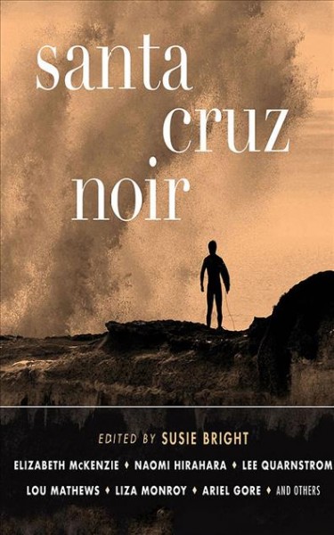 Santa Cruz Noir Unabridged edition
