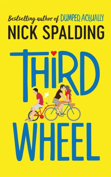 Third Wheel Unabridged edition