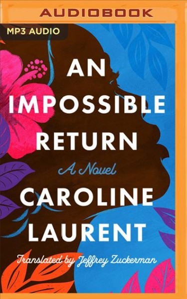Impossible Return Unabridged edition