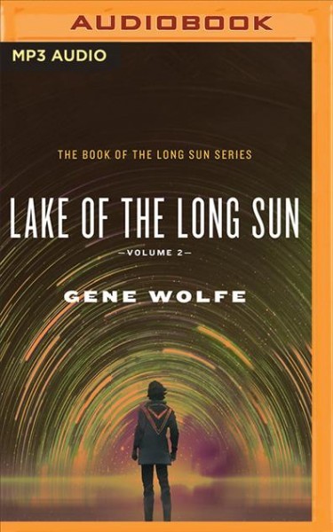 Lake of the Long Sun Unabridged edition