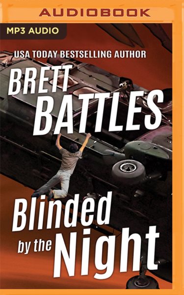 Blinded by the Night Unabridged edition