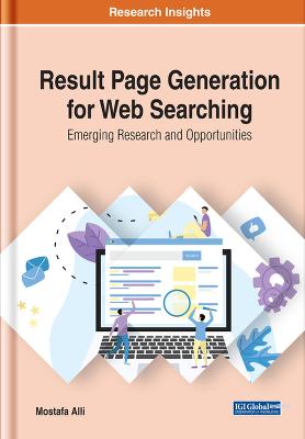 Result Page Generation for Web Searching: Emerging Research and Opportunities