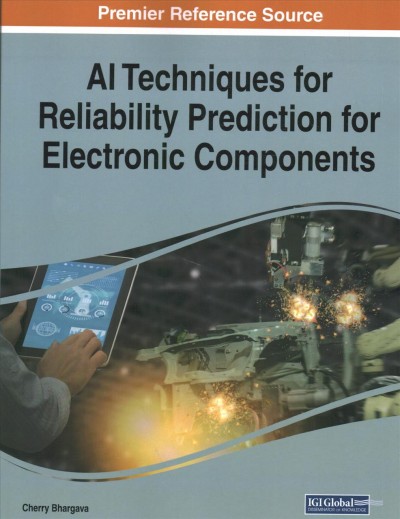 AI Techniques for Reliability Prediction for Electronic Components