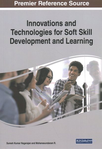 Innovations and Technologies for Soft Skill Development and Learning