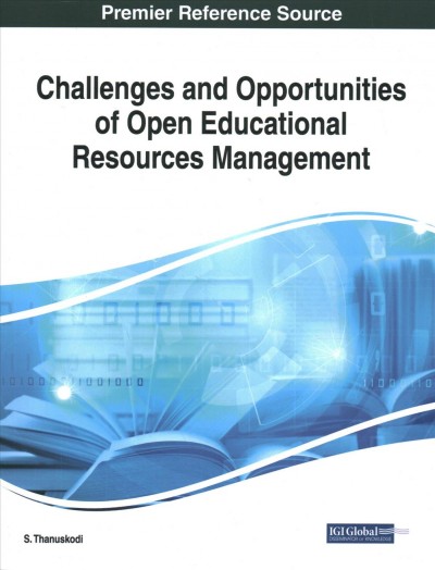 Challenges and Opportunities of Open Educational Resources Management