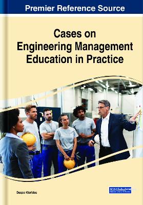 Cases on Engineering Management Education in Practice