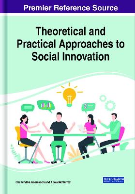 Theoretical and Practical Approaches to Social Innovation