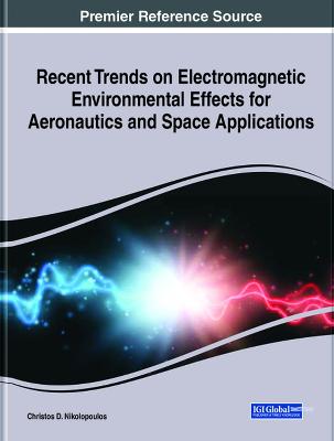 Recent Trends on Electromagnetic Environmental Effects for Aeronautics and  Space Applications