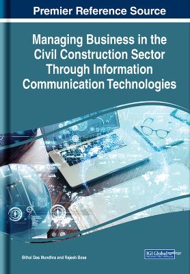 Managing Business in the Civil Construction Sector Through Information  Communication Technologies