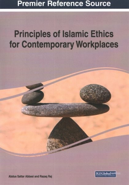 Principles of Islamic Ethics for Contemporary Workplaces
