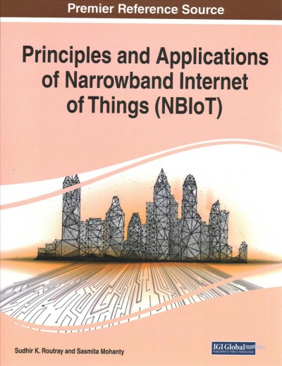Principles and Applications of Narrowband Internet of Things (NBIoT)