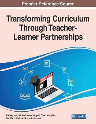 Transforming Curriculum Through Teacher-Learner Partnerships