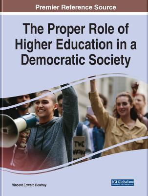 Proper Role of Higher Education in a Democratic Society
