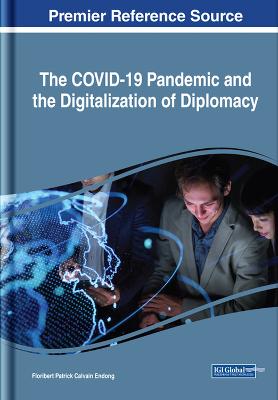 COVID-19 Pandemic and the Digitalization of Diplomacy