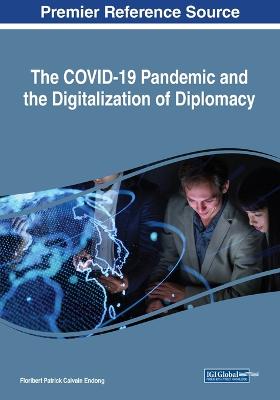 COVID-19 Pandemic and the Digitalization of Diplomacy