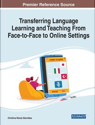 Transferring Language Learning and Teaching from Face-to-Face to Online  Settings