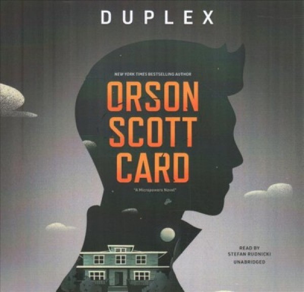 Duplex: A Micropowers Novel