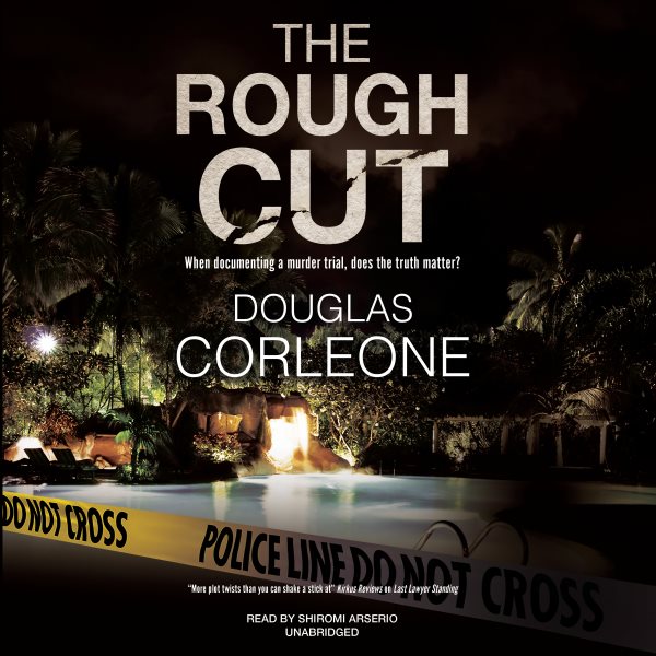 Rough Cut