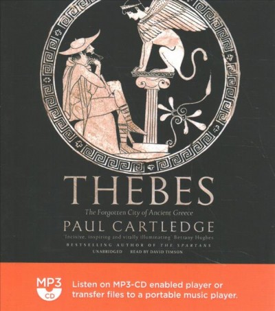 Thebes: The Forgotten City of Ancient Greece