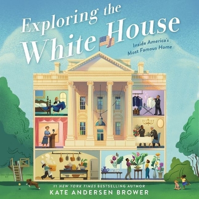 Exploring the White House: Inside America's Most Famous Home Library Edition