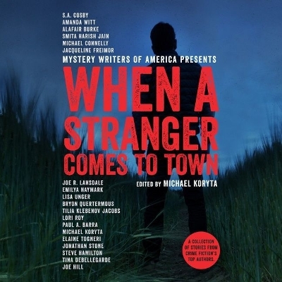 When a Stranger Comes to Town Unabridged edition