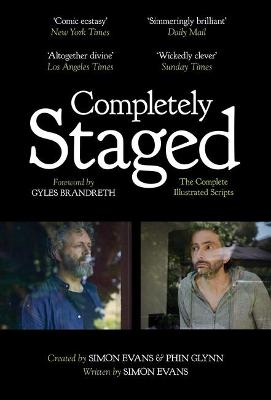 Completely Staged: The Complete Illustrated Scripts