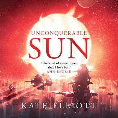 Unconquerable Sun Unabridged edition