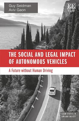 Social and Legal Impact of Autonomous Vehicles: A Future without Human Driving