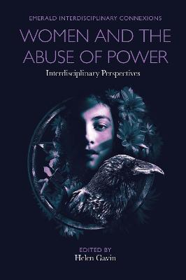 Women and the Abuse of Power: Interdisciplinary Perspectives