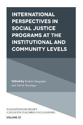 International perspectives in social justice programs at the institutional  and community levels