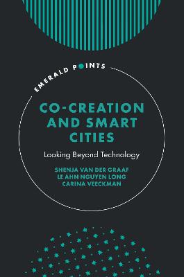 Co-Creation and Smart Cities: Looking Beyond Technology