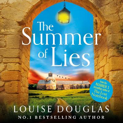 Summer of Lies: A gripping page-turner from NUMBER ONE RICHARD & JUDY bestseller Louise  Douglas Unabridged edition