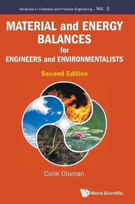 Material And Energy Balances For Engineers And Environmentalists Second Edition
