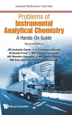 Problems Of Instrumental Analytical Chemistry: A Hands-on Guide Second Edition