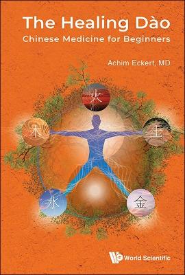 Healing Dao, The: Chinese Medicine For Beginners