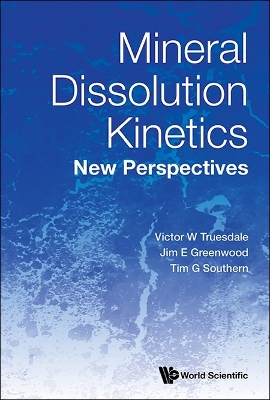 Mineral Dissolution Kinetics: New Perspectives