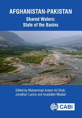 Afghanistan-Pakistan Shared Waters: State of the Basins: State of the Basins