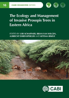 Ecology and Management of Invasive Prosopis Trees in Eastern Africa