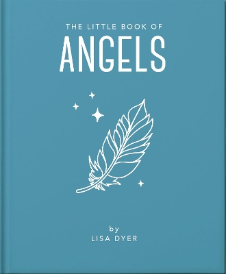 Little Book of Angels: Call on Your Angels for Healing and Blessings