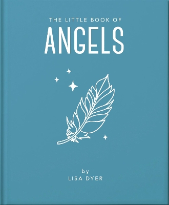 Little Book of Angels: Call on Your Angels for Healing and Blessings