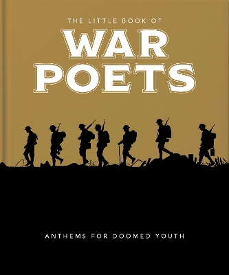 Little Book of War Poets: The Human Experience of War