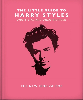 Little Guide to Harry Styles: The New King of Pop