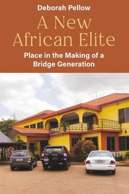 New African Elite: Place in the Making of a Bridge Generation