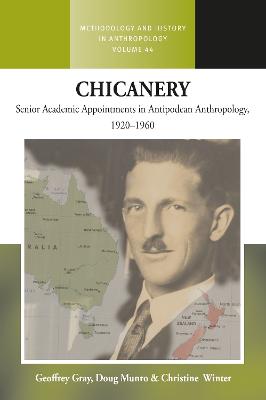 Chicanery: Senior Academic Appointments in Antipodean Anthropology, 19201960