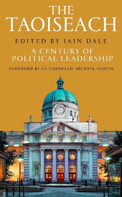 Taoiseach: A Century of Political Leadership