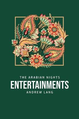 Arabian Nights Entertainments