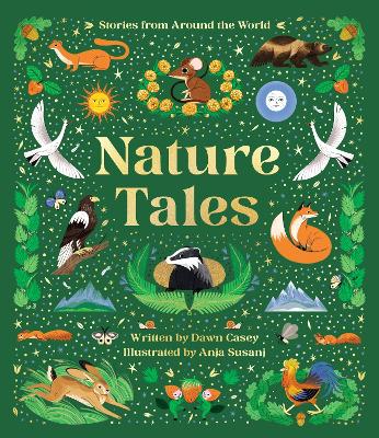 Nature Tales: An Anthology of Seasonal Stories from Around the World