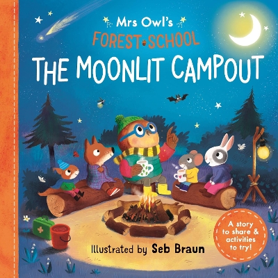 Mrs Owls Forest School: The Moonlit Campout: A story to share & activities to try