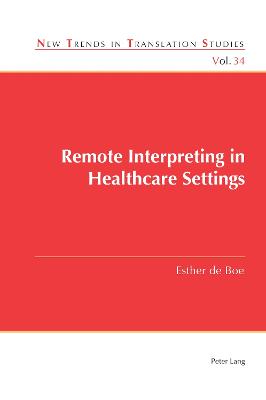 Remote Interpreting in Healthcare Settings