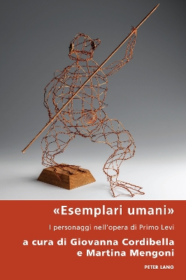 Esemplari umani: I personaggi nell'opera di Primo Levi New edition